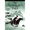 The Samurai's Tale - Paperback