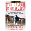 The Delphi Murders: The Quest To Find 'The Man On The Bridge' - Paperback