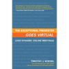 The Exceptional Presenter Goes Virtual - Paperback