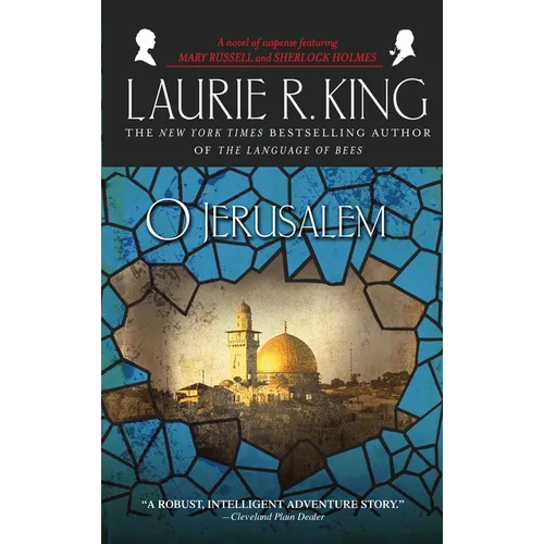 O Jerusalem: A novel of suspense featuring Mary Russell and Sherlock Holmes - Paperback