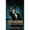 South Deering: Coming Of Age In The Mob - Hardcover