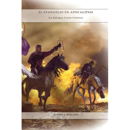 El Evangelio en Apocalipsis: en Letra Grande, mismo. autor de 1888 Reexaminado, Un enfoque Cristo-céntrico de las profecías, 1844 hecho simple y mas. - Paperback
