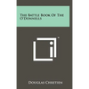 The Battle Book of the O'Donnells - Hardcover