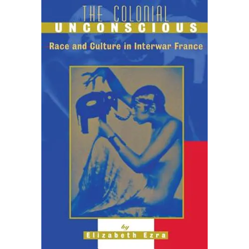 The Colonial Unconscious - Paperback