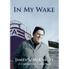 In My Wake - Paperback