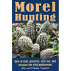Morel Hunting - Paperback
