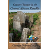Country Jumper in Central African Republic - Paperback