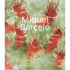 Miquel Barceló - Hardcover