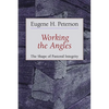 Working the Angles: The Shape of Pastoral Integrity - Paperback