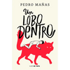 Un Lobo Dentro / The Wolf Inside - Paperback