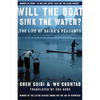 Will the Boat Sink the Water?: The Life of China's Peasants - Paperback