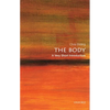 The Body: A Very Short Introduction - Paperback