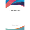 Cause And Effect - Hardcover
