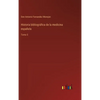 Historia bibliográfica de la medicina española: Tomo 5 - Hardcover