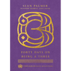 Forty Days on Being a Three - Hardcover