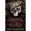 Kingdom of the Feared - Hardcover