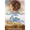 In High Cotton - Paperback
