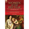 Women of the Red Year: Two Personal Reminiscences by British Women of the Indian Mutiny, 1857-Reminiscences of the Sepoy Rebellion of 1857 by Miss Flo - Paperback