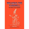 Breaking the Godspell: The Politics of Our Evolution - Paperback