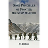 Some Principles of Frontier Mountain Warfare - Paperback
