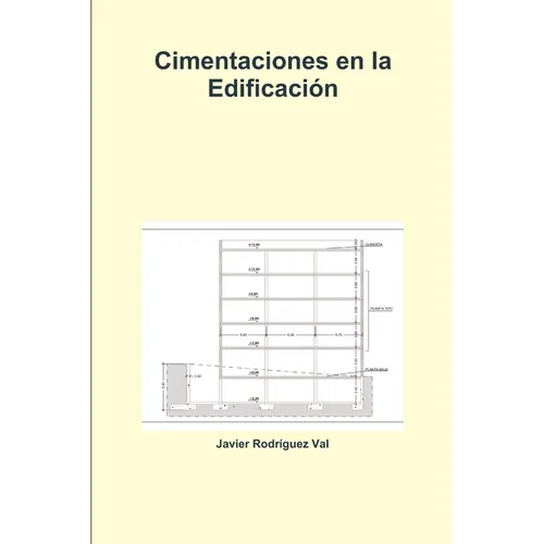 Cimentaciones en la Edificación - Paperback