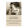Lucy Maud Montgomery - Kilmeny of the Orchard - Paperback