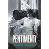 Pentimenti: Selected Memoirs - Paperback