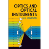 Optics and Optical Instruments: An Introduction - Paperback