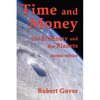 Time and Money: The Economy and the Planets (second edition) - Paperback