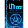 Wicca: The Ultimate Guide to the Wiccan Practice - Paperback