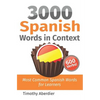 3000 Spanish Words in Context: Most Common Spanish Words for Learners - Paperback