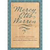Mercy Otis Warren: Selected Letters - Hardcover