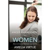 Anger Management for Women (How to Control Emotions and Let Go) - Paperback