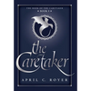 The Caretaker - Hardcover