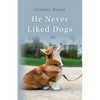 He Never Liked Dogs - Paperback