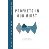 Prophets in Our Midst: Jung, Tolkien, Gebser, Sri Aurobindo and the Mother - Paperback