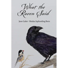 What the Raven Said - Paperback