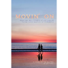 Movin' on: From the Mean Streets of Los Angeles to the Sandy Beaches of Micronesia - Paperback