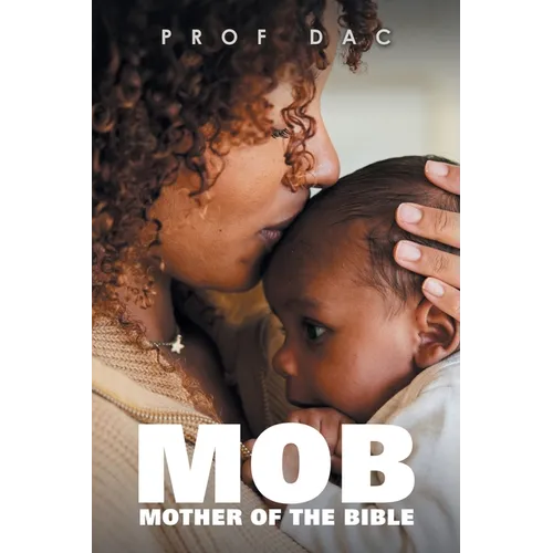 Mob: Mother of the Bible - Paperback