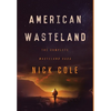 American Wasteland: The Complete Wasteland Saga - Hardcover