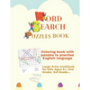 Coloring book with word search puzzles to practise English language: Large Print workbook for kids Ages 6+, 2nd Grade, 3rd Grade...: Activities book f - Paperback