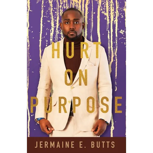 Hurt on Purpose - Paperback