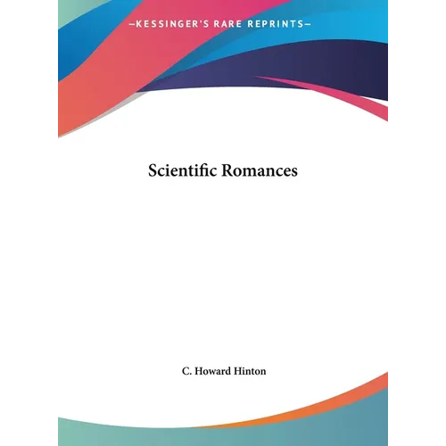 Scientific Romances - Hardcover