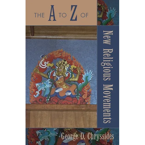 The A to Z of New Religious Movements - Paperback