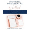 Intentional Private Practice Workbook - Paperback