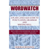 Wordwatch: A plain language guide to grammar, punctuation and writing well - Paperback