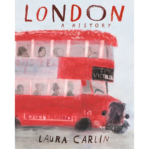 London: A History - Hardcover