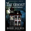 The Ghost and the Poltergeist - Paperback