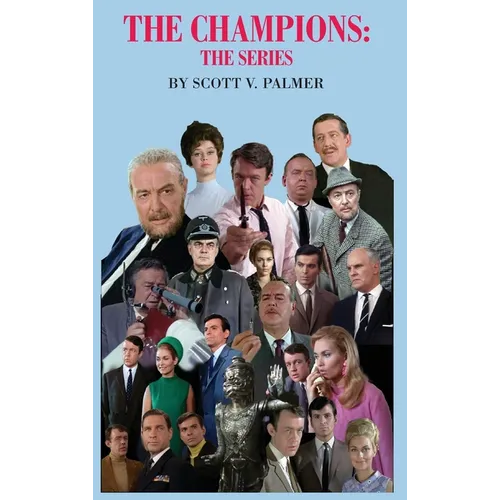 The Champions: The Series - Hardcover