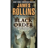 Black Order: A SIGMA Force Novel - Mass Market Paperbound